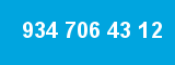 934 706 43 12